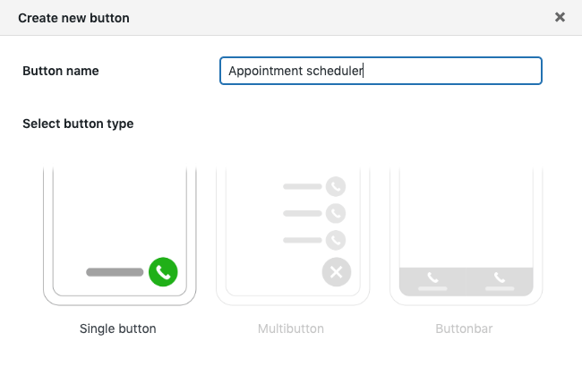 When creating a new button, start with selecting your button type.